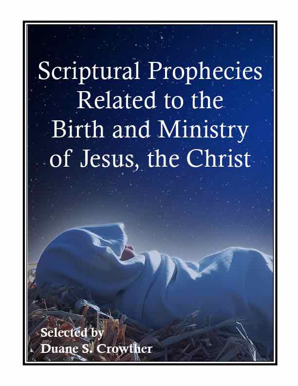 Scriptural Prophecies Related to the Birth and Ministry of Jesus, the Christ cover